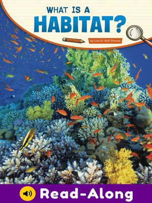 cover image of What Is a Habitat?